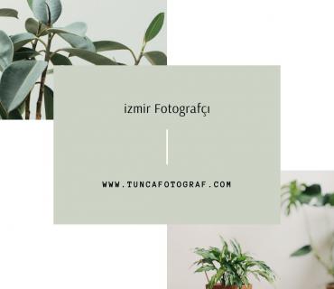 İzmir Fotoğrafçısı - Tunca Fotograf